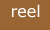 reel